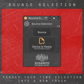 Bounce Selection By ElisabethHomeland - MaxForLive pack for Ableton Live.