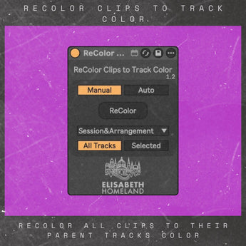 Recolor Clips By ElisabethHomeland - MaxForLive pack for Ableton Live.